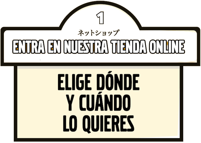 1 - Entra en nuestra Tienda online. elige dónde y cuándo lo quieres
